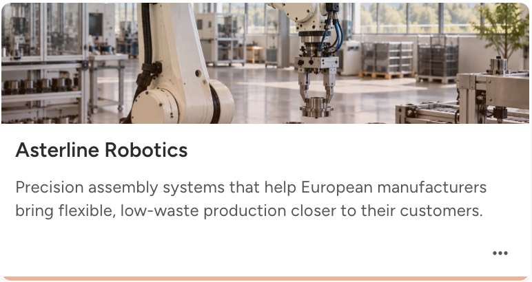 Asterline Robotics in the actual Ibex One deal flow, with its precision manufacturing photograph and investment thesis.